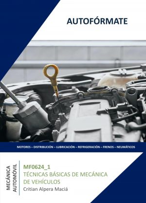 MF0623_1 - Técnicas básicas de mecánica de vehículos