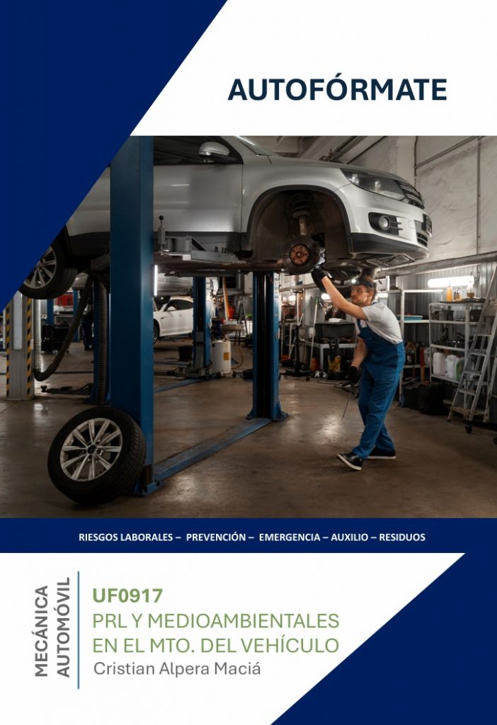 UF0917 - Prevención de riesgos laborales y medioambientales en mantenimiento de vehículos
